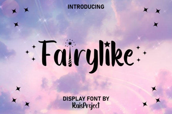 Fairylike Font: A Whimsical Typeface for Creative Projects