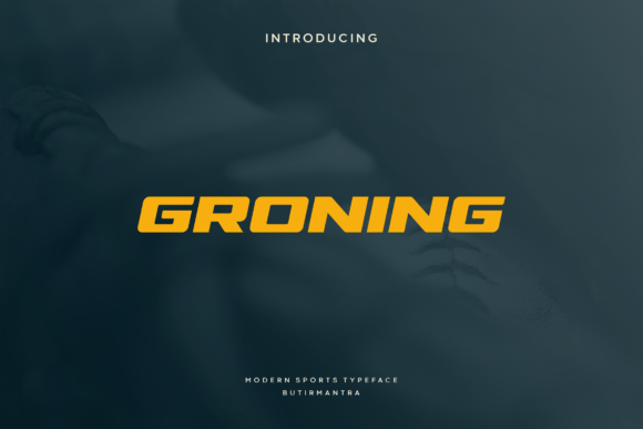 Groning: The Bold Display Font for Modern Branding