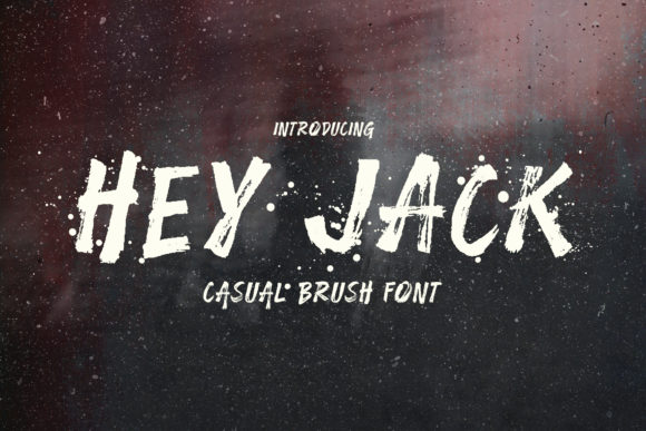 Hey Jack: The Brushed Display Font for Bold Branding