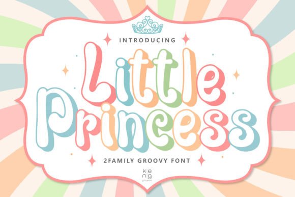 Little Princess: The Groovy Display Font That Commands Attention