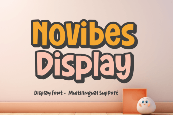 Novibes Display: A Modern Typeface for Bold Statements
