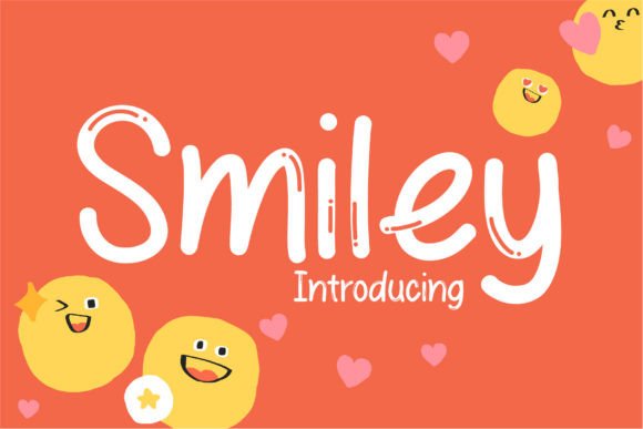 Smiley: The Display Font That Brings Instant Charm